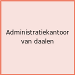 Administratiekantoor van daalen
